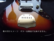 ◇FENDER・JAPAN用◇ Jaguar＆Jazzmasterノントレモロプレートブラス製◇16_画像6