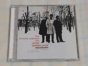 THE ORNETTE COLEMAN TRIO/AT THE GOLDEN CIRCLE,VOLUME ONE 輸入盤CD US FREE JAZZ 66年作 リマスター&ボーナス