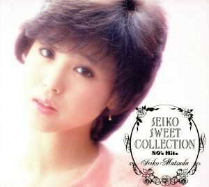 ＳＥＩＫＯ　ＳＷＥＥＴ　ＣＯＬＬＥＣＴＩＯＮ／松田聖子