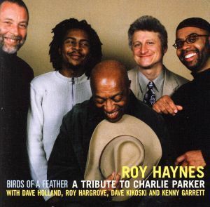 【輸入盤】Ｂｉｒｄｓ　ｏｆ　ａ　Ｆｅａｔｈｅｒ：　Ａ　Ｔｒｉｂｕｔｅ　ｔｏ　Ｃｈａｒｌｉｅ　Ｐａｒｋｅｒ／ＲｏｙＨａｙｎｅｓ