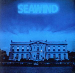 ＳＥＡＷＩＮＤ（紙ジャケット仕様）（Ｂｌｕ－ｓｐｅｃ　ＣＤ）／シーウィンド,ポーリン・ウィルソン（ｖｏ、ｐｅｒｃ）,ボブ・ウィルソン