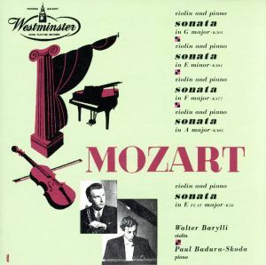 モーツァルト：ヴァイオリン・ソナタ第２５番／ワルター・バリリ