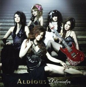 Ｄｅｔｅｒｍｉｎａｔｉｏｎ／Ａｌｄｉｏｕｓ