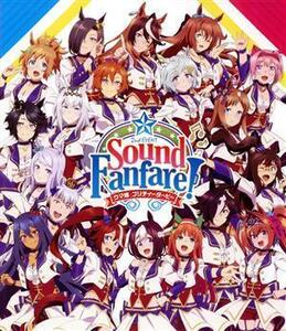 ウマ娘　プリティーダービー　２ｎｄ　ＥＶＥＮＴ「Ｓｏｕｎｄ　Ｆａｎｆａｒｅ！」（Ｂｌｕ－ｒａｙ　Ｄｉｓｃ）／（オムニバス）,和氣あ