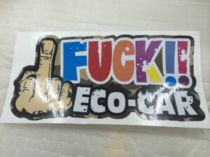 FUCK!! ECO-CAR ファック エコカー アメ車！！