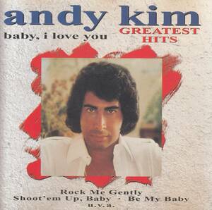 輸 Andy Kim Baby I Love You: Greatest Hits◆規格番号■724383825820◆送料無料■即決●交渉有