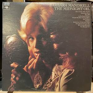 【US盤Org.】 Barbara Mandrell The Midnight Oil (1973) Columbia KC 32743