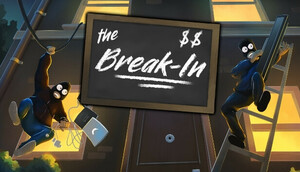 The Break-In ★ VR対応 アクション シミュレーション ★ PCゲーム Steamコード Steamキー