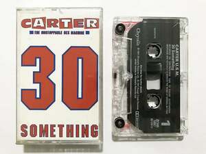 ■カセットテープ■カーターU.S.M. Carter U.S.M『30 Something』■同梱8本まで送料185円