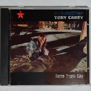 トニー・ケアリー(TONY CAREY)/SOME TOUGH CITY