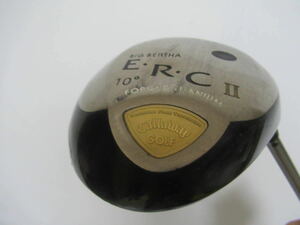 ★Callaway キャロウェイ BIG BERTHA E.R.C Ⅱドライバー 1W 10° 純正カーボンシャフト F935　★レア★激安★中古★　★