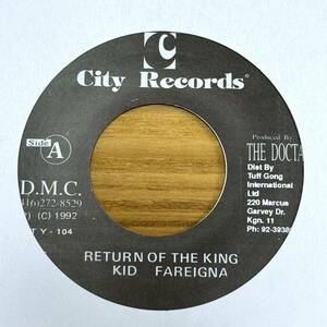 Kid Fareigna「RETURN OF THE KING」'92年 希少7インチ Raggamuffin HipHop from Canada 【美中古】