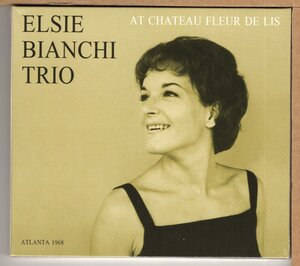 【新品CD】ELSIE BIANCHI TRIO / AT CHATEAU FLEUR DE LIS