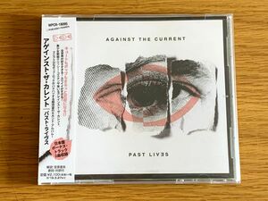 AGAINST THE CURRENT PAST LIVES アゲインストザカレント パストライヴス 国内盤 ボーナストラック2曲