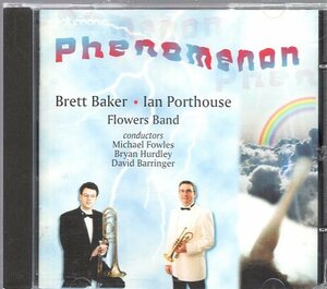 Phenomenon Brett Baker & Ian Porterhouse