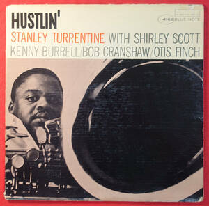 US BLUE NOTE BLP 4162 オリジナル HUSTLIN’ / Stanley Turrentine NYC/RVG/EAR
