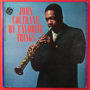 極美! US ATLANTIC MONO 1361 オリジナル My Favorite Things / John Coltrane