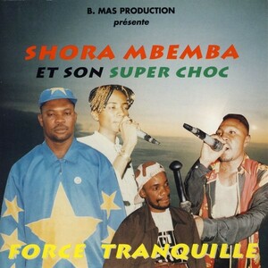 CD アフリカ スクーク ルンバ Tranquille - Shora Mbemba & Super Choc