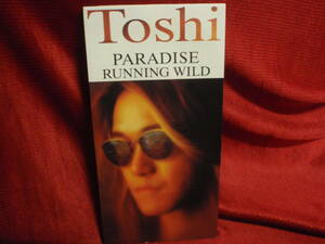 TOSHI★ PARADISE（8cmCDS）/