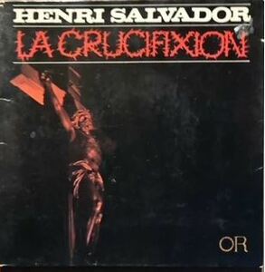 Henri Salvador LA CRUCIFIXION フランスオリジナル EP　アンリサルバドール　ジャズ ポエトリー フレンチポップ　良好