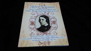 フルスコア)輸入楽譜 指揮者用大型スコア シューマン 「ピアノ協奏曲」「Op.92」「Op.134」