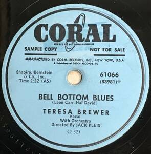 TERESA BREWER CORAL Bell Bottom Blues/ Our Heart Breaking Waltz