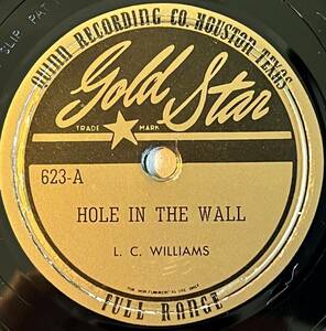 L.C. WILLIAMS w LIGHTNIN' HOPKINS GOLD STAR Hole In The Wall/ Boogie All The Time