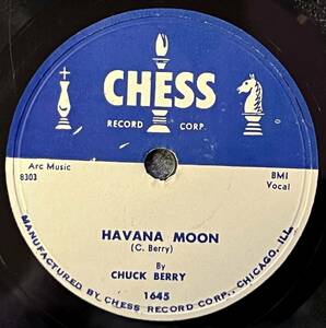 CHUCK BERRY CHESS Havana Moon/ You Can*t Catch Me