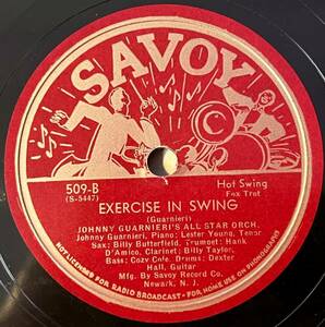 JOHNNY GUARNIERI w LESTER YOUNG, HANK D'AMICO SAVOY Basie English/ Excercise In Swing