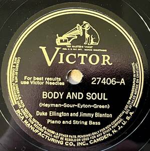 DUKE ELLINGTON AND JIMMY BLANTON VICTOR Body and Soul/ Mr. J. B. Blues