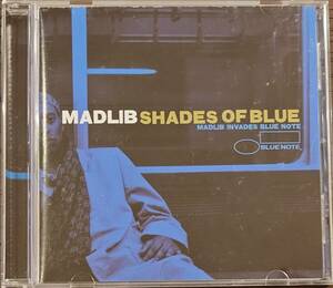 【送料無料！ CD】MADLIB　Shades of Blue Madlib Invades Blue Note マッドリブ シェイド オブ ブルー