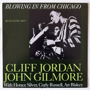 BLUE NOTE 28977 Cliff Jordan and John Gilmore / Blowing In From Chicago リマスター/180g重量盤/CONNOISSEURシリーズ 美盤/再生音良好