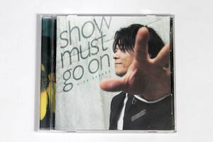 浅岡雄也■CD【Show must go on】