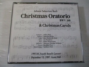 BT b1 ◇クリスマス・オラトリオ BWV248 & クリスマスキャロル　第4回 JVC国際協力コンサート 1997 1997年12月13日 いずみホール◇中古CD　