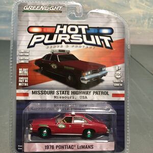 GREENLIGHT 1/64 HOT PURSUIT SERIES 26 1976 PONTIAC LEMANS MISSOURI STATE HIGHWAY PATROL グリーンライト グリーンマシーン