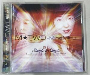 MTWO-MinaMir SingleアンドSingle