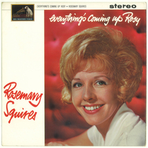 英HMV CSD1508　Everything's Coming Up Rosie　ROSEMARY SQUIRES　ローズマリー・スクワイアーズ_画像1