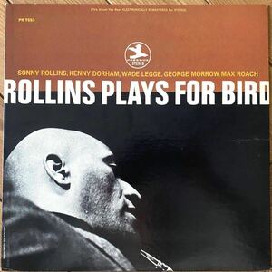 【US盤 RVG刻印】爆音 Sonny Rollins - Rollins Plays For Bird ソニー・ロリンズ - ロリンズ・プレイズ・フォー・バード PRESTIGE STEREO