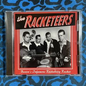  THE RACKETEERS アルバムBOSTON'S INFAMOUS ROCKABILLY RACKET CDほぼ新品ロカビリーネオロカビリーロックンロールサイコビリー