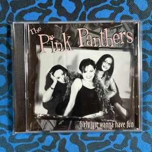 THE PINK PANTHERS アルバムGIRLS JUST WANNA HAVE FUN CDほぼ新品パンク　ハードコア　ロックンロール　サイコビリー