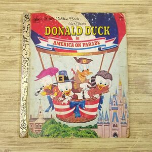 外国語絵本[ディズニー ドナルドダック DONALD DUCK in AMERICA ON PARADE(傷みあり)] ディズニー絵本 洋書 英語絵本