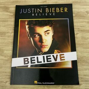 楽譜 [ピアノソロ ジャスティンビーバー JUSTIN BIEBER BELIEVE : EASY PIANO] 洋楽 16曲 輸入楽譜 HAL LEONARD ビリーヴ