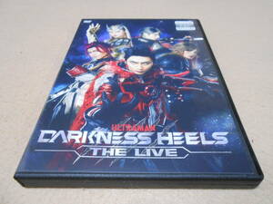 「ULTRAMAN DARKNESS HEELS - THE LIVE」　ウルトラマン・ダークネスヒールズ　校條拳太朗　谷佳樹　友常勇気　古谷大和　相楽伊織