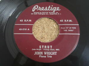 試聴可♪オリジナル！John Wright / Strut / Prestige 7インチ / モーダルジャズ / Rudy Van Gelder / オルガンバー サバービア