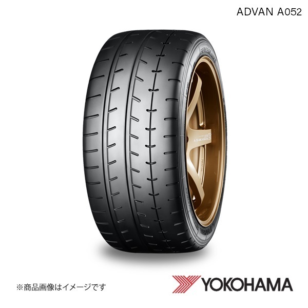 225/40R18 1本 ヨコハマタイヤ ADVAN A052 Sタイヤ ホビータイヤ Y XL YOKOHAMA R0962