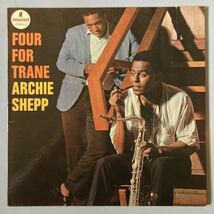 [廃盤] ARCHIE SHEPP - FOUR FOR TRANE / IMPULSE / AS71 / John Tchicai / Reggie Workman / Roswell Rudd / Alan Shorter_画像1