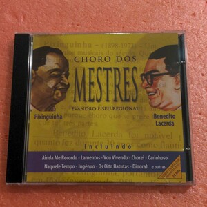 CD Evandro e Seus Regional Choro dos Mestres