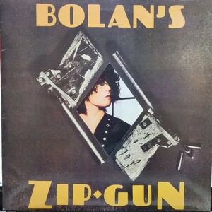 英盤 Marc Bolan and T-Rex「Bolan's Zip Gun」