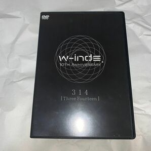 ｗ−ｉｎｄｓ．１０ｔｈ Ａｎｎｉｖｅｒｓａｒｙ ３１４ ［Ｔｈｒｅｅ Ｆｏｕｒｔｅｅｎ］ ｗ−ｉｎｄｓ．