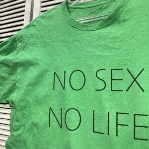 1スタ 緑 ネタ Tシャツ ノー セックス ノー ライフ NO SEX NO LIFE 半袖 90s 00s XRJ ビンテージ 古着 卸 仕入れ